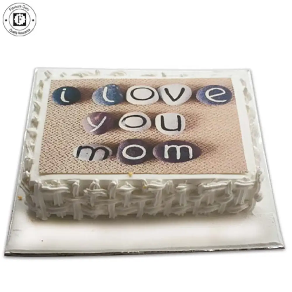I Love You Mom Cake
